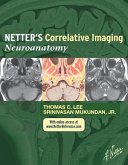 Netter's Correlative Imaging: Neuroanatomy (eBook, ePUB)