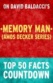 Memory Man (Amos Decker Series) - Top 50 Facts Countdown (eBook, ePUB) Memory Man (Amos Decker Series) - Top 50 Facts Countdown (eBook, ePUB)