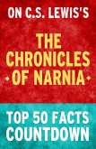 The Chronicles of Narnia - Top 50 Facts Countdown (eBook, ePUB)