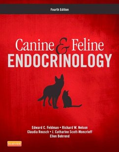 Canine and Feline Endocrinology - E-Book (eBook, ePUB) - Feldman, Edward C.; Nelson, Richard W.; Reusch, Claudia; Scott-Moncrieff, J. Catharine