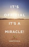 It's Official It's a Miracle (eBook, ePUB)