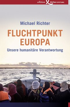 Fluchtpunkt Europa (eBook, PDF) - Richter, Michael