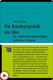 Die Bundesrepublik als Idee (eBook, ePUB)