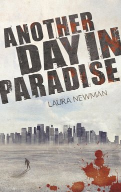 Another Day in Paradise - Newman, Laura