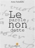 Le Parole Non Dette (eBook, ePUB)
