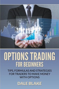 Options Trading For Beginners - Blake, Dale