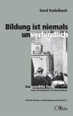 Bildung ist niemals unverbindlich