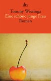 Eine schöne junge Frau