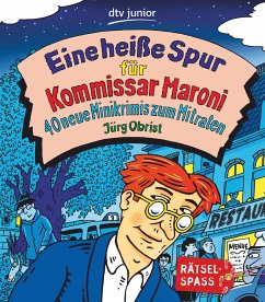 Eine heiße Spur für Kommissar Maroni - Obrist, Jürg