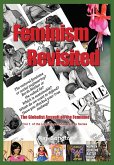 Feminism Revisited (Vol. 1, Lipstick and War Crimes Series)