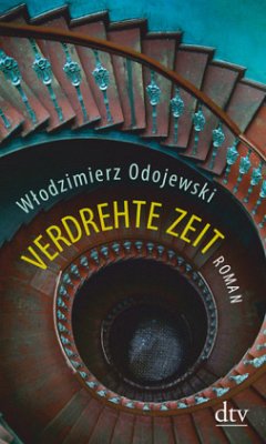 Verdrehte Zeit - Odojewski, Wlodzimierz