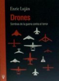 Drones : sombras de la guerra contra el terror
