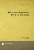 The National System of Political Economy The National System of Political Economy