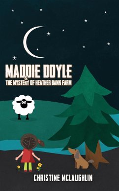 Maddie Doyle and the Mystery of Heather Bank Farm - McLaughlin, Christine