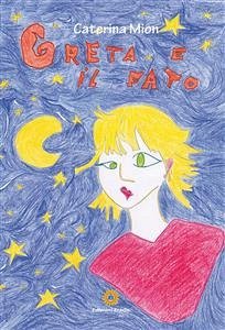 Greta e il fato (eBook, PDF) - Mion, Caterina