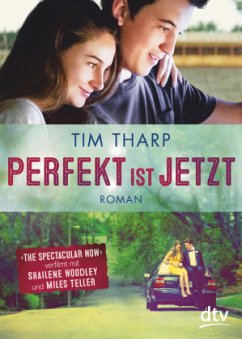 Perfekt ist jetzt - Tharp, Tim