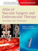 Atlas of Vascular Surgery and Endovascular Therapy E-Book (eBook, ePUB)