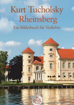 Rheinsberg - Tucholsky, Kurt