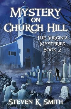 Mystery on Church Hill - Smith, Steven K