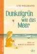 Dunkelgrün wie das Meer - Bild 1
