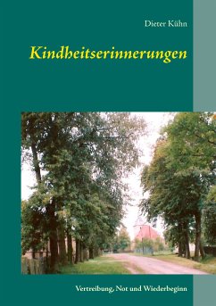 Kindheitserinnerungen (eBook, ePUB) - Kühn, Dieter