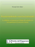 Proprietà intellettuale e nuovi beni informatici. La difficile coesistenza tra il diritto di esclusiva e il perseguimento di interessi comuni. (eBook, PDF)