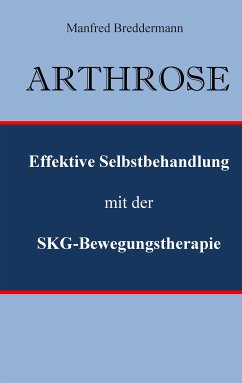 Arthrose (eBook, ePUB) - Breddermann, Manfred