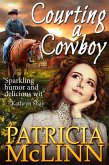 Courting a Cowboy (eBook, ePUB)