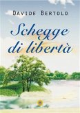 Schegge di libertà (eBook, PDF)