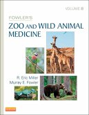Fowler's Zoo and Wild Animal Medicine, Volume 8 (eBook, ePUB)
