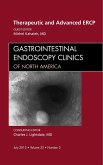 Therapeutic and Advanced ERCP, An Issue of Gastrointestinal Endoscopy Clinics (eBook, ePUB)