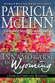Innamorarsi In Wyoming (Serie I Fiori di Campo del Wyoming, #3) (eBook, ePUB) Innamorarsi In Wyoming (Serie I Fiori di Campo del Wyoming, #3) (eBook, ePUB)