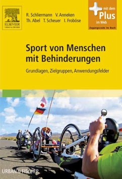 Sport von Menschen mit Behinderungen (eBook, ePUB) - Schliermann, Rainer; Anneken, Volker; Abel, Thomas; Scheuer, Tanja; Froböse, Ingo