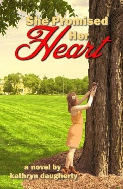 She Promised Her Heart (eBook, ePUB) - Daugherty, Kathryn