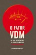 O Fator VDM, para PROFISSIONAIS (eBook,... - Bild 1