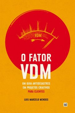 O Fator VDM, para CLIENTES (eBook, ePUB) - Mendes, Luís Marcelo