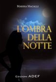 L'ombra della notte (eBook, PDF)