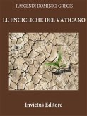 Le Encicliche del Vaticano (eBook, ePUB)