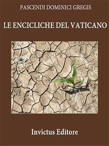 Le Encicliche del Vaticano (eBook, ePUB) - VV., AA.