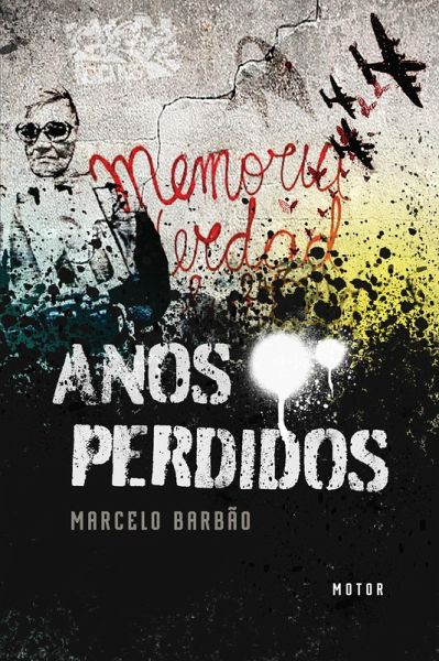 Anos perdidos (eBook, ePUB)
