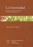 La universidad. Estudios sobre sus orígenes, dinámicas y tendencias (eBook, ePUB)