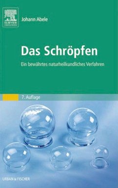 Das Schröpfen (eBook, ePUB) - Abele, Johann