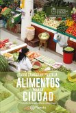 Alimentos para la ciudad (eBook, ePUB)