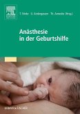 Anästhesie in der Geburtshilfe (eBook, ePUB)