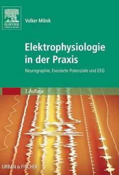 Elektrophysiologie in der Praxis (eBook, ePUB) - Milnik, Volker
