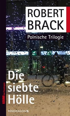 Die siebte Hölle (eBook, ePUB) - Brack, Robert