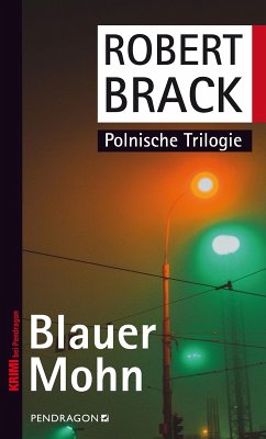 Blauer Mohn (eBook, ePUB) - Brack, Robert