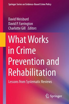 What Works in Crime Prevention and Rehabilitation