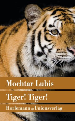 Tiger! Tiger! (eBook, ePUB) - Lubis, Mochtar