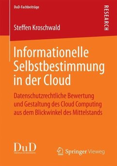 Informationelle Selbstbestimmung in der Cloud - Kroschwald, Steffen